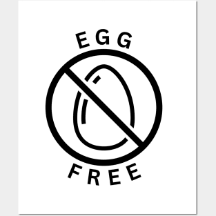 Egg free - Egg allergy Posters and Art